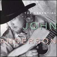 John Anderson - The Essential John Anderson